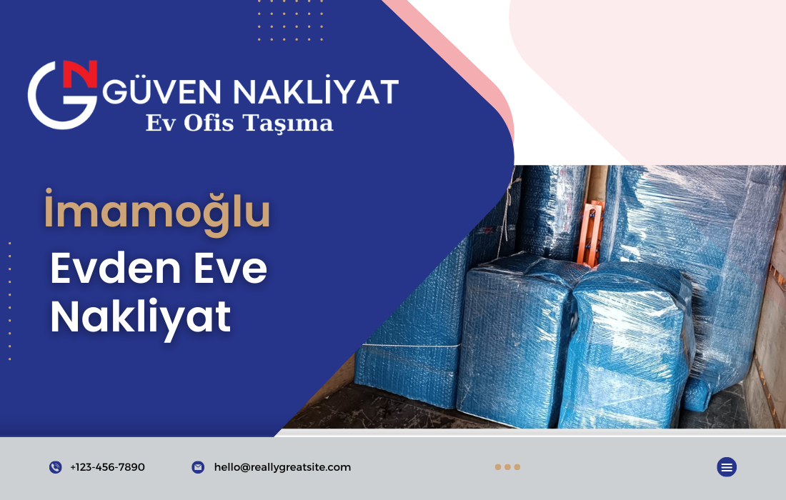 İmamoğlu Evden Eve Nakliyat