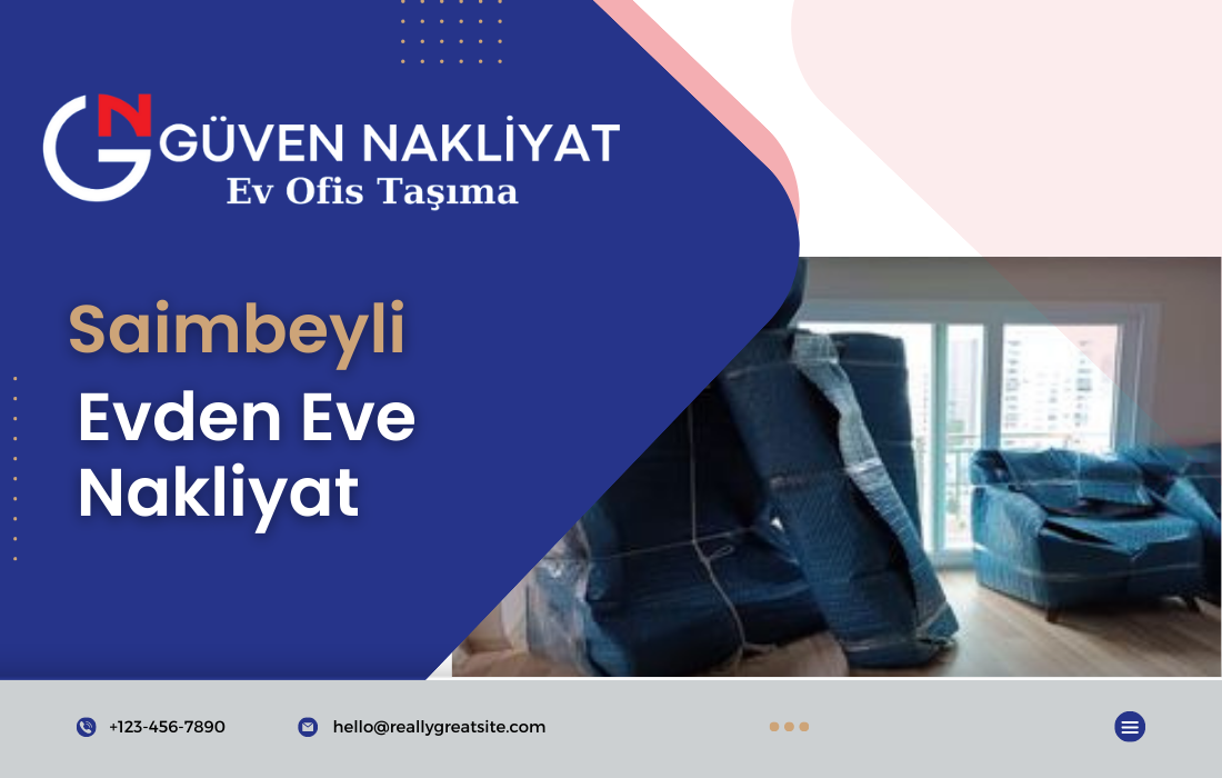 Saimbeyli Evden Eve Nakliyat