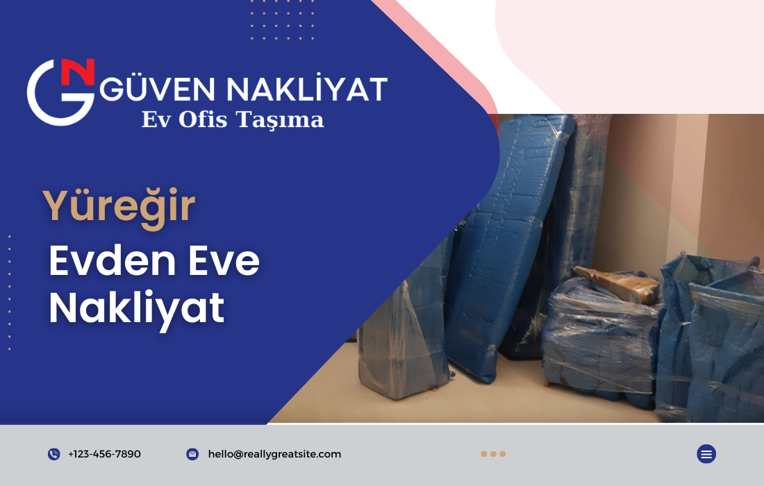 Yüreğir Evden Eve Nakliyat